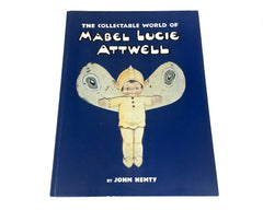 The Collectable World of Mabel Lucie Atwell